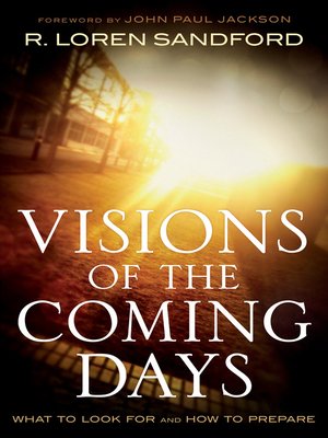 cover image of Visions of the Coming Days